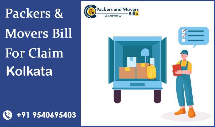 Packers and Movers Bill For Claim Kolkata